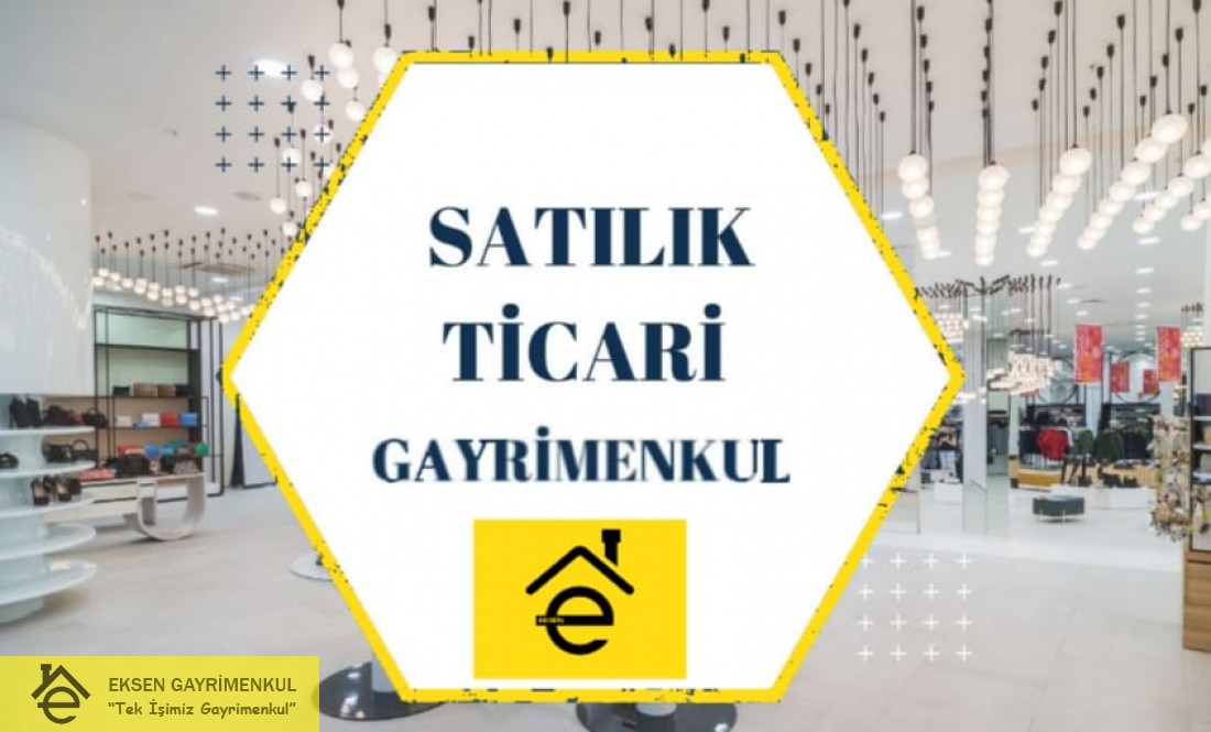 EKSEN GAYRİMENKUL DEN SATILIK YÜKSEK KİRA GETİRİLİ CADDE DÜKKANI 